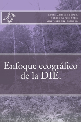 Enfoque ecografico de la DIE: Cirugia laparacos... [Spanish] 153497542X Book Cover