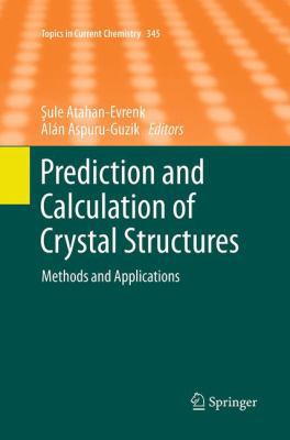 Prediction and Calculation of Crystal Structure... 3319343432 Book Cover