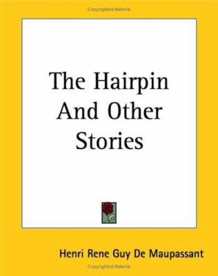 The Hairpin And Other Stories 1419165224 Book Cover