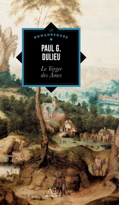 Le Verger des Âmes [French] 2390750133 Book Cover