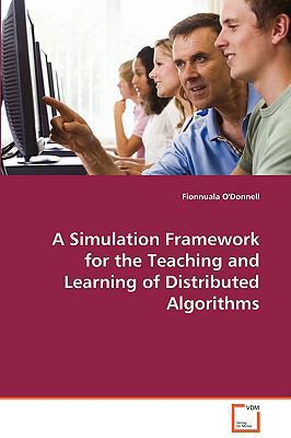 A Simulated Framework for the Teaching of Distr... 3639122984 Book Cover
