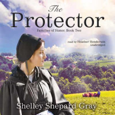 The Protector: Families of Honor, Book Two 144179073X Book Cover