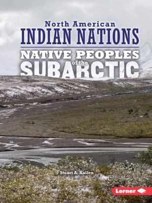 Native Peoples of the Subarctic 1512412449 Book Cover