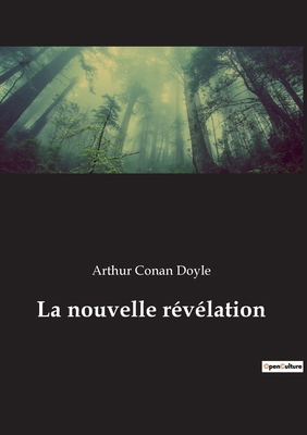 La nouvelle révélation [French] 2385081105 Book Cover