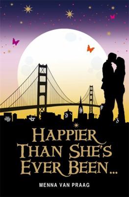 Happier Than She's Ever Been-- 1848502133 Book Cover