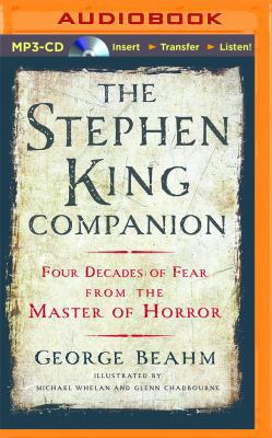 The Stephen King Companion: Four Decades of Fea... 1511376791 Book Cover