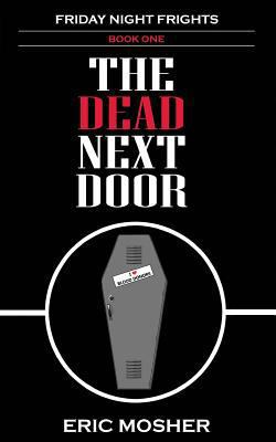 The Dead Next Door 1503094561 Book Cover