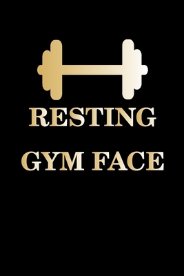 Resting Gym Face: fitness notebook / fitness notebook women and men /Planne Gift/fitness notebook tracker/fitness notebook planner , 120 Pages 6x9, Floral  Cover, Matte Finish