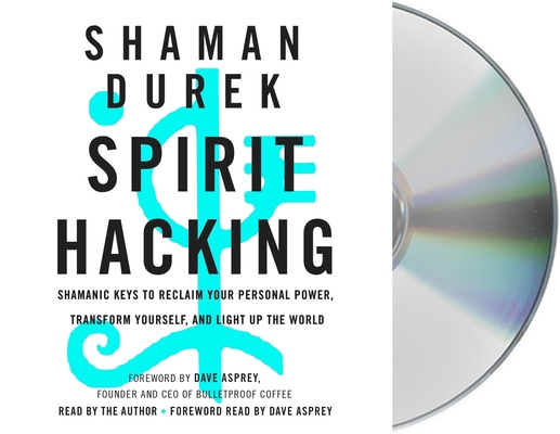 Spirit Hacking: Shamanic Keys to Reclaim Your P... 125024191X Book Cover