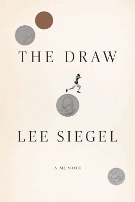 The Draw: A Memoir 0374714002 Book Cover