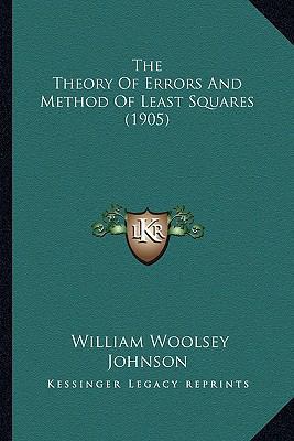 The Theory Of Errors And Method Of Least Square... 1163937436 Book Cover