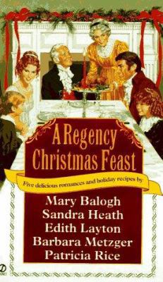 A Regency Christmas Feast: Five Stories 0451190467 Book Cover