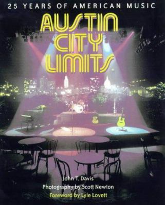 AUSTIN CITY LIMITS: 25 Years of American Music.... B000HX5GZ4 Book Cover