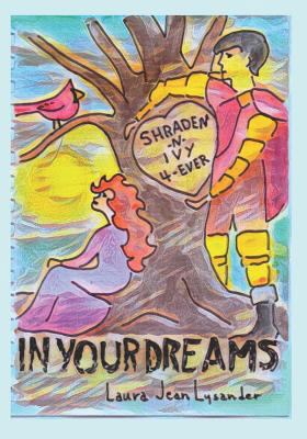 In Your Dreams: Beautiful Knightmare 1980594724 Book Cover