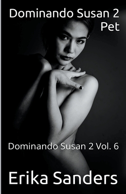 Dominando Susan 2. Pet [Italian] B0BHCP4KSH Book Cover
