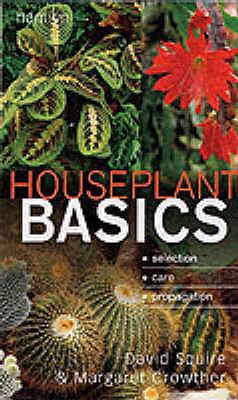 Houseplant Basics: Selection, Care, Propagation 0600603679 Book Cover