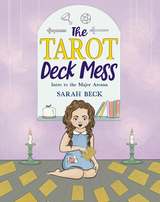 The Tarot Deck Mess: Intro to the Major Arcana 1956712089 Book Cover