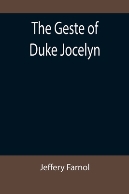 The Geste of Duke Jocelyn 9355896794 Book Cover