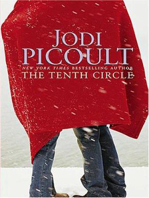 The Tenth Circle [Large Print] 0786288345 Book Cover