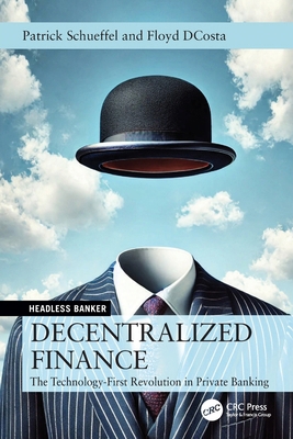 Decentralized Finance: The Technology-First Rev... 1041277881 Book Cover