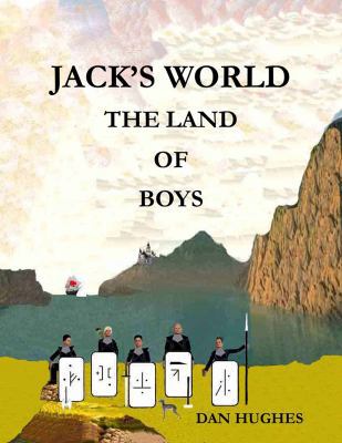 Jack's World: The Land of Boys 1732380929 Book Cover