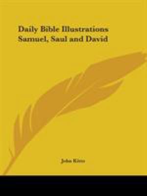 Daily Bible Illustrations Samuel, Saul and David 0766156419 Book Cover