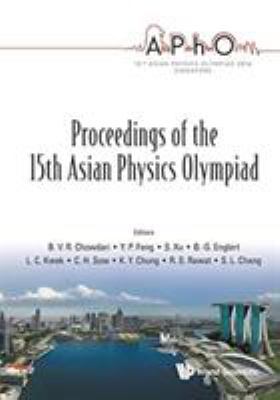 Proceedings of the 15th Asian Physics Olympiad 9814689114 Book Cover
