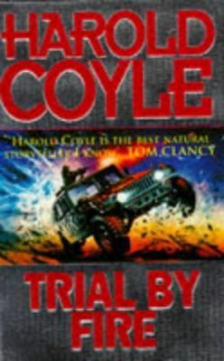 Trial by Fire 0671852965 Book Cover