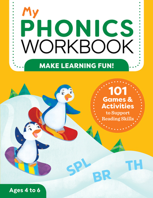 My Phonics Workbook: 101 Games and Activities t... 1641524413 Book Cover