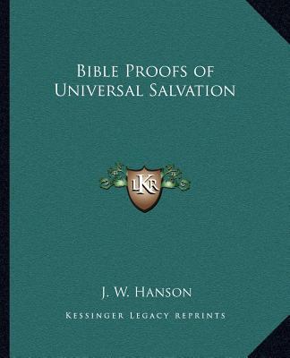 Bible Proofs of Universal Salvation 1162616628 Book Cover