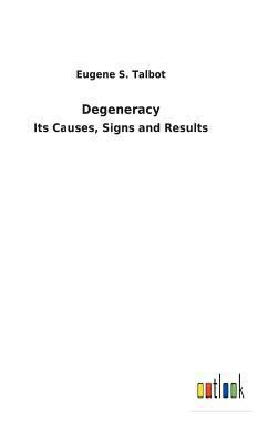 Degeneracy 3732625672 Book Cover