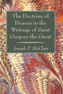 The Doctrine of Heaven in the Writings of Saint... 1666769320 Book Cover