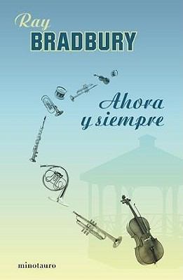 Ahora y Siempre [Spanish] 8445077376 Book Cover