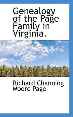 Genealogy of the Page Family in Virginia. 1115749331 Book Cover