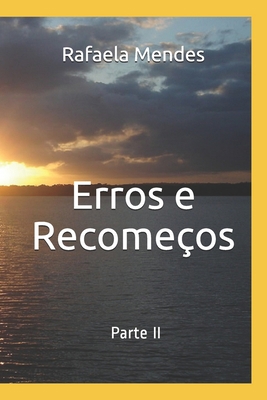 Erros e Recomeços: Parte II [Portuguese] B08M8BKZ5Y Book Cover