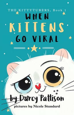 When Kittens Go Viral 1629441430 Book Cover