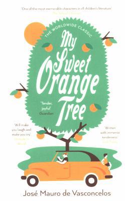 My Sweet Orange Tree            Book Cover