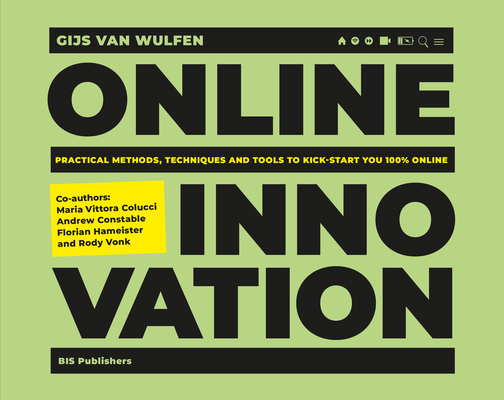 Online Innovation: Tools, Techniques, Methods a... 9063696213 Book Cover