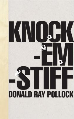 Knockemstiff by Pollock, Donald Ray Author ON J... B0092I0FV0 Book Cover