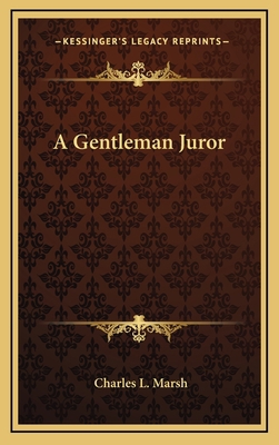 A Gentleman Juror 1163647489 Book Cover