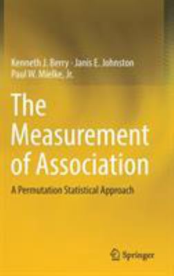 The Measurement of Association: A Permutation S... 3319989251 Book Cover