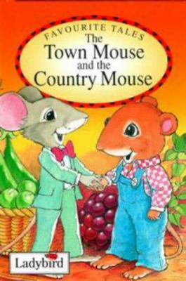 The Town Mpuse and the Country Mouse [Spanish] 0721415644 Book Cover