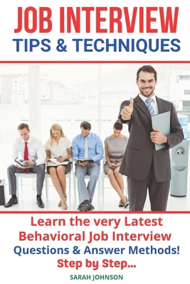 Interview Tips and Techniques: Learn how to suc... B08B39QL7D Book Cover