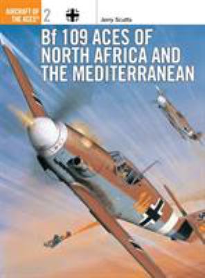 Bf 109 Aces of North Africa and the Mediterranean B00112EJ3U Book Cover