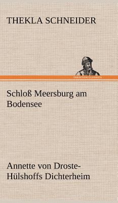 Schloss Meersburg Am Bodensee [German] 3847266373 Book Cover