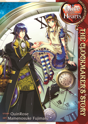 Alice in the Country of Hearts: The Clockmaker'... 1937867641 Book Cover