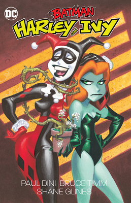 Batman: Harley and Ivy 1779526296 Book Cover