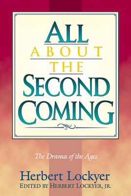 All about the Second Coming 1565633342 Book Cover