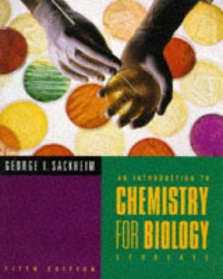 Introduction to Chemistry for Biology Students 0805377069 Book Cover