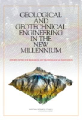 Geological and Geotechnical Engineering in the ... 0309100097 Book Cover